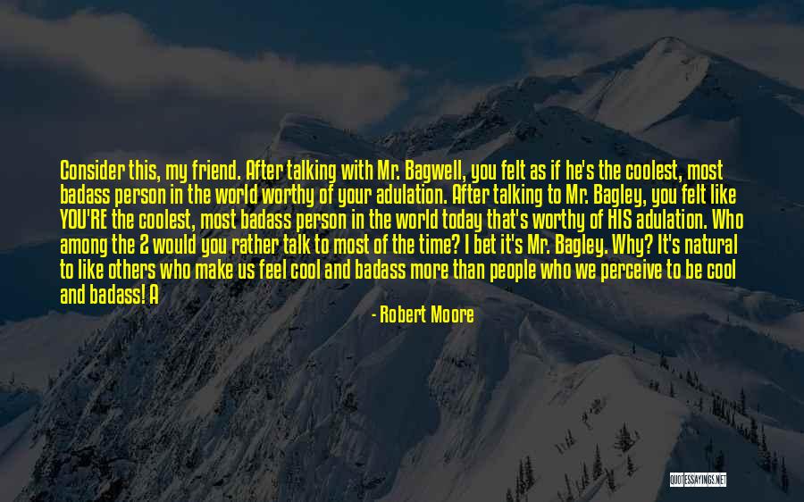 Robert Moore Quotes 1430369