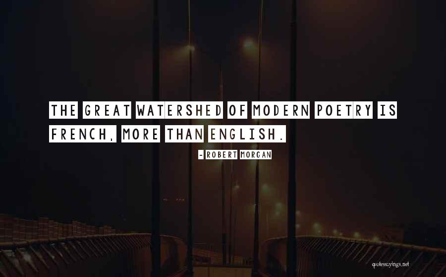 Robert Morgan Quotes 1012153 Robert Morgan Quotes 1012153