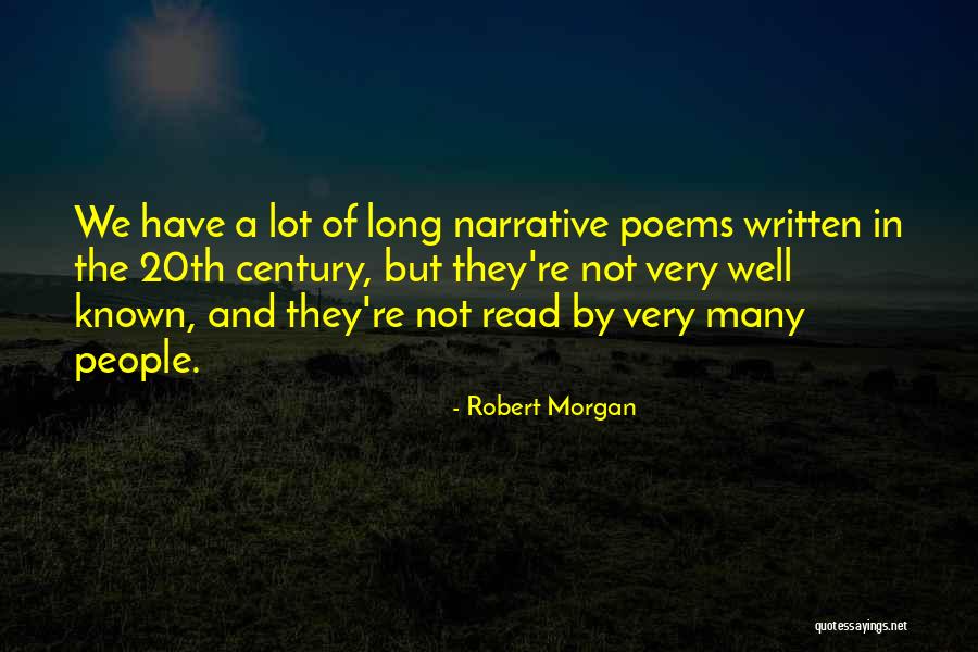 Robert Morgan Quotes 1110500