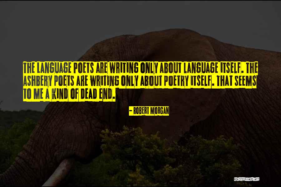 Robert Morgan Quotes 1114856 Robert Morgan Quotes 1114856