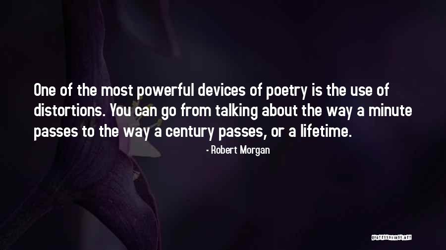 Robert Morgan Quotes 1132543