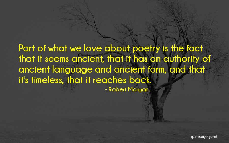 Robert Morgan Quotes 1191094 Robert Morgan Quotes 1191094