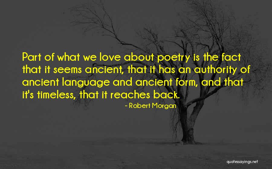 Robert Morgan Quotes 1191094