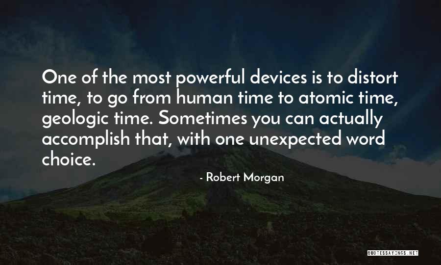 Robert Morgan Quotes 1350041