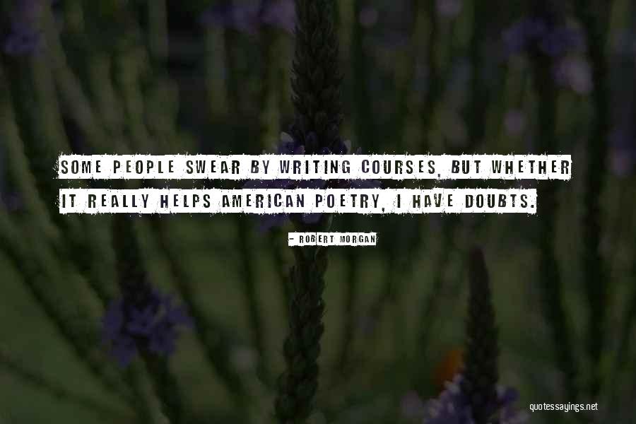 Robert Morgan Quotes 144033 Robert Morgan Quotes 144033