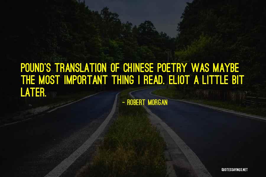 Robert Morgan Quotes 1931910 Robert Morgan Quotes 1931910