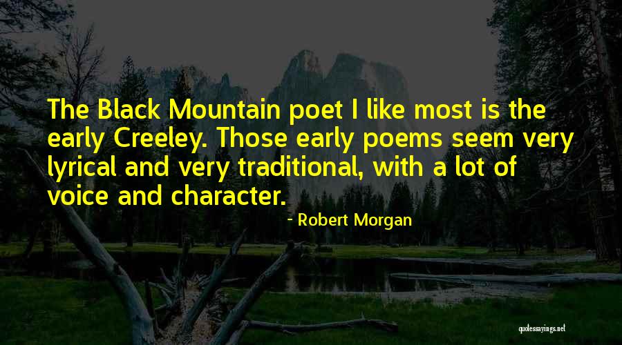 Robert Morgan Quotes 2113212