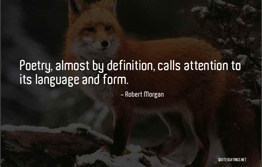 Robert Morgan Quotes 444873