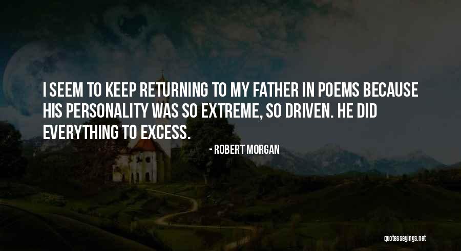 Robert Morgan Quotes 802605