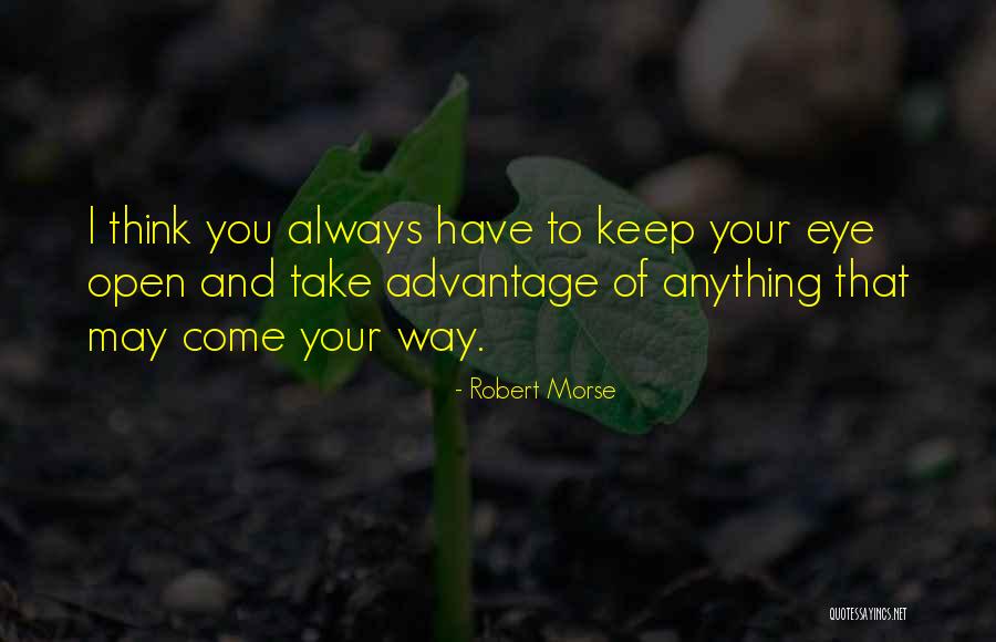 Robert Morse Quotes 127072 Robert Morse Quotes 127072
