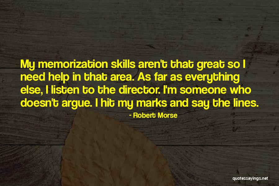 Robert Morse Quotes 1278342