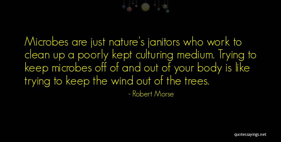 Robert Morse Quotes 1528736 Robert Morse Quotes 1528736