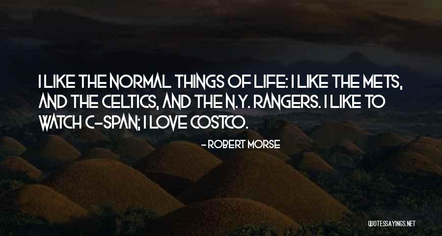 Robert Morse Quotes 2192973