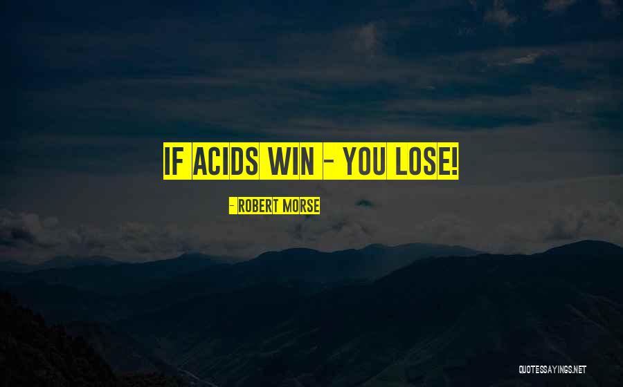 Robert Morse Quotes 451360 Robert Morse Quotes 451360