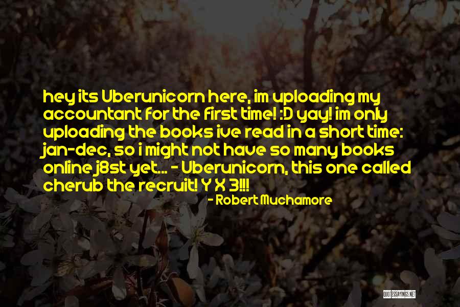 Robert Muchamore Quotes 1897823 Robert Muchamore Quotes 1897823