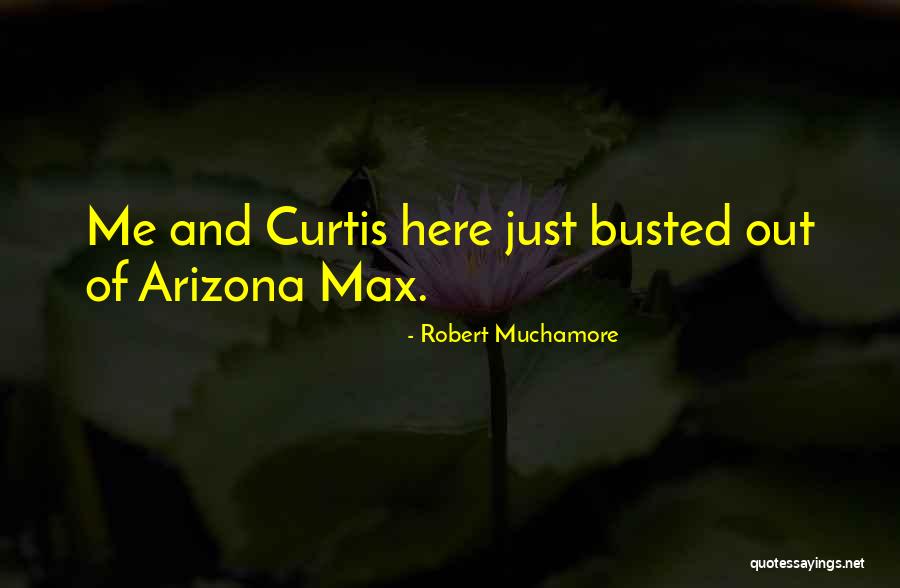 Robert Muchamore Quotes 1934241 Robert Muchamore Quotes 1934241