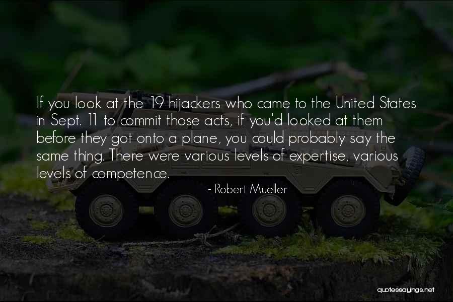 Robert Mueller Quotes 1117467