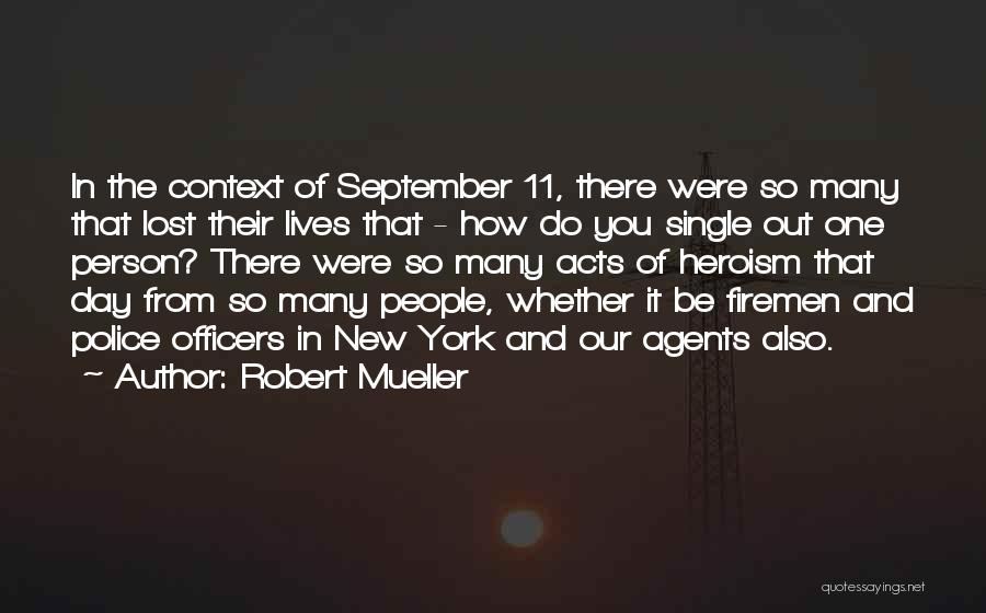 Robert Mueller Quotes 1268607