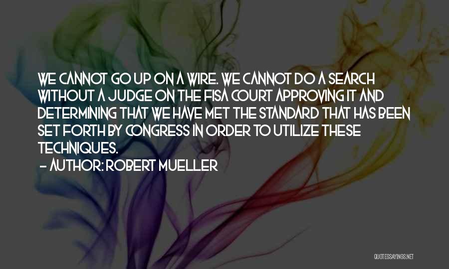 Robert Mueller Quotes 1665787