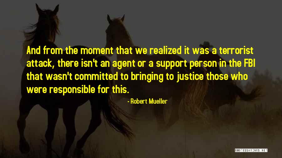 Robert Mueller Quotes 2120796