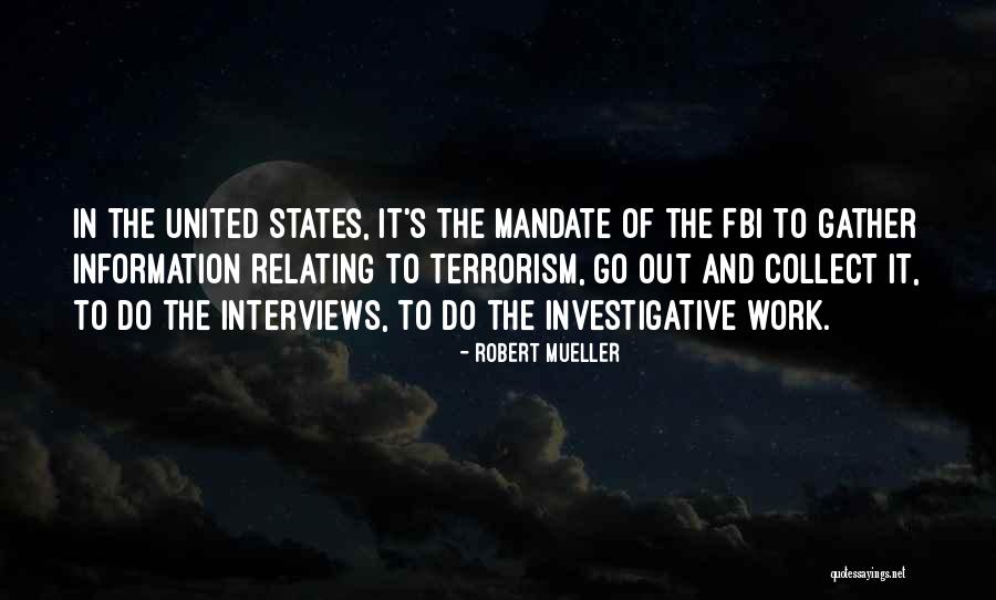 Robert Mueller Quotes 484053