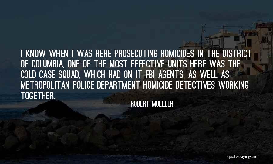 Robert Mueller Quotes 97885