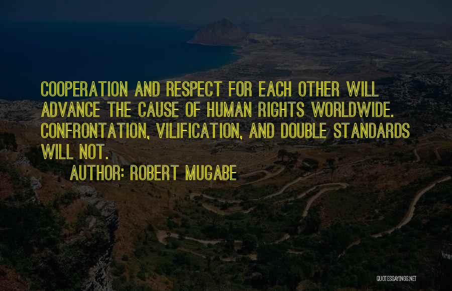 Robert Mugabe Quotes 1417001