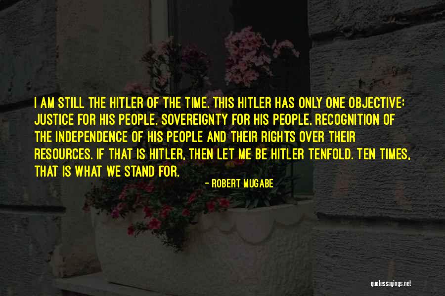 Robert Mugabe Quotes 1727847 Robert Mugabe Quotes 1727847