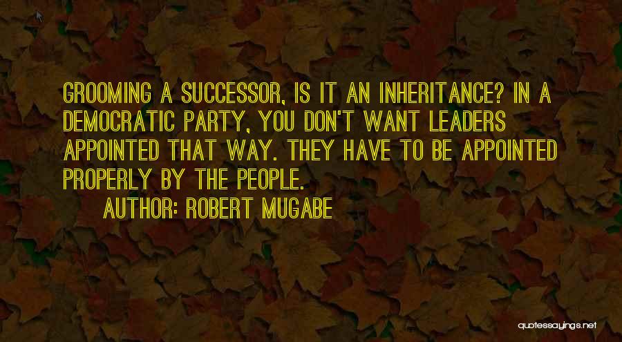 Robert Mugabe Quotes 2003185