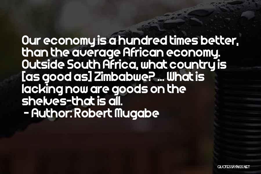 Robert Mugabe Quotes 2254248