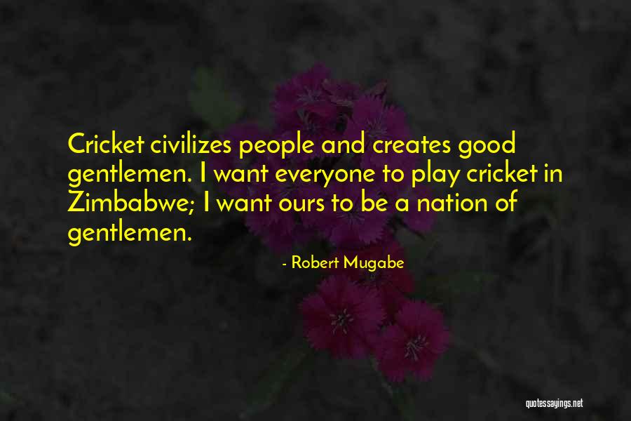 Robert Mugabe Quotes 472821