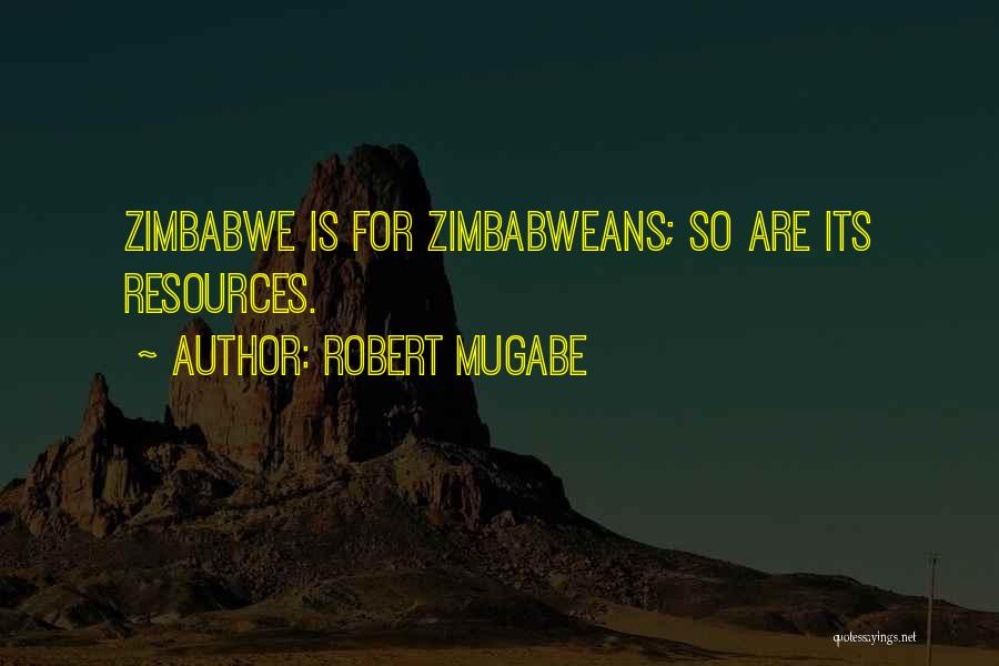 Robert Mugabe Quotes 590625