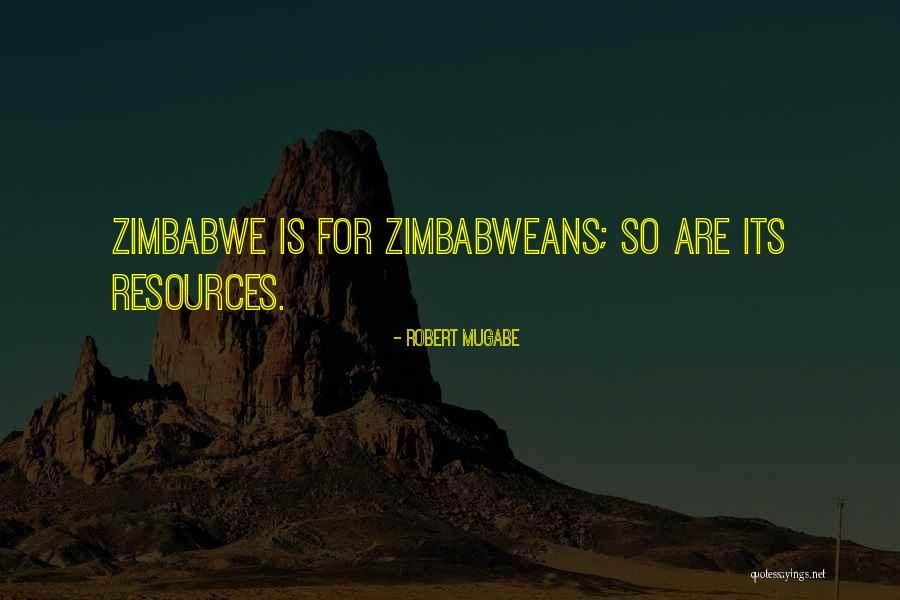 Robert Mugabe Quotes 590625