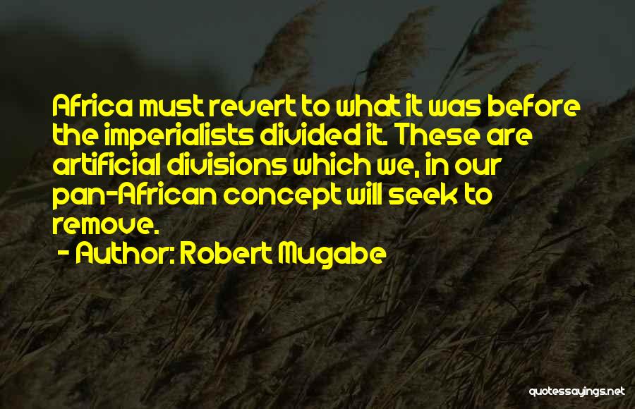 Robert Mugabe Quotes 907905