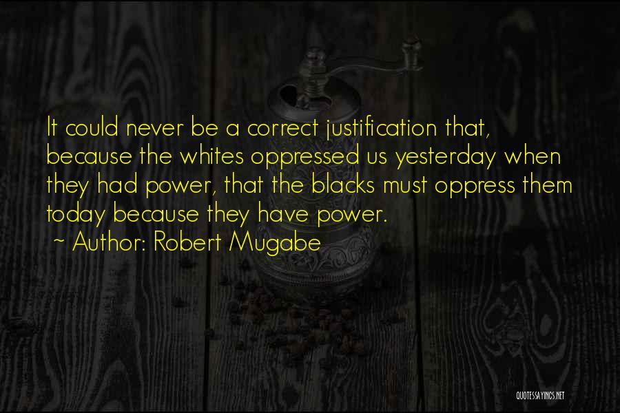 Robert Mugabe Quotes 974571