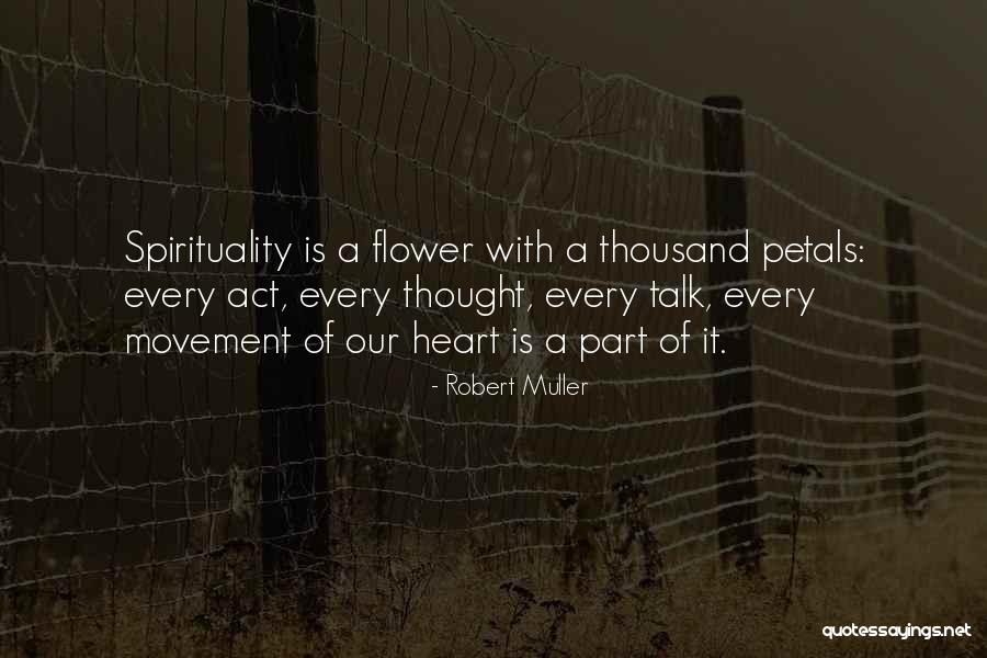 Robert Muller Quotes 1137533