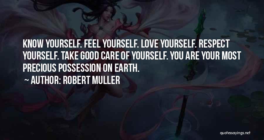 Robert Muller Quotes 2112363