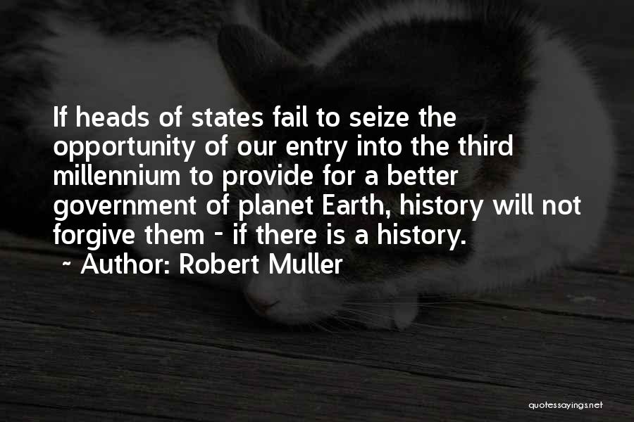 Robert Muller Quotes 304777