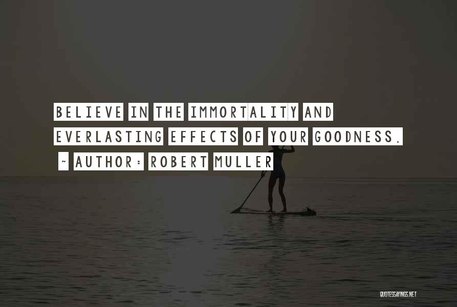 Robert Muller Quotes 948003