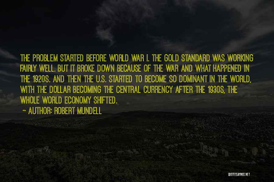 Robert Mundell Quotes 1113164