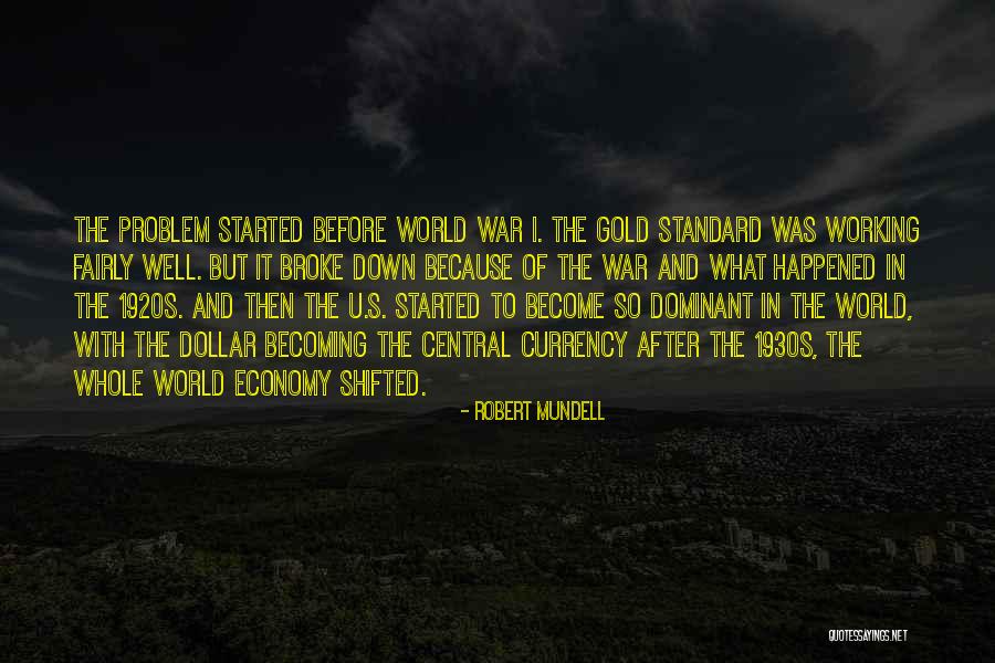 Robert Mundell Quotes 1113164