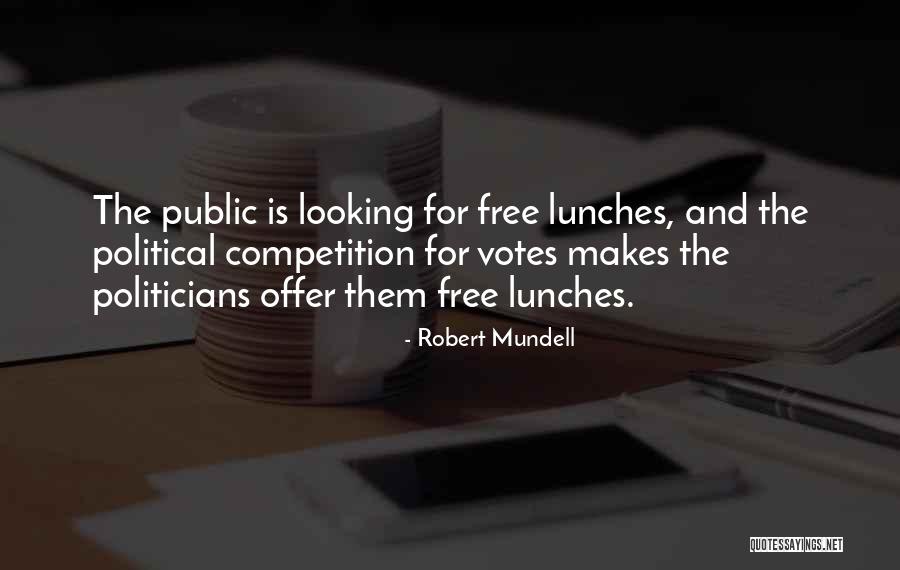 Robert Mundell Quotes 92269