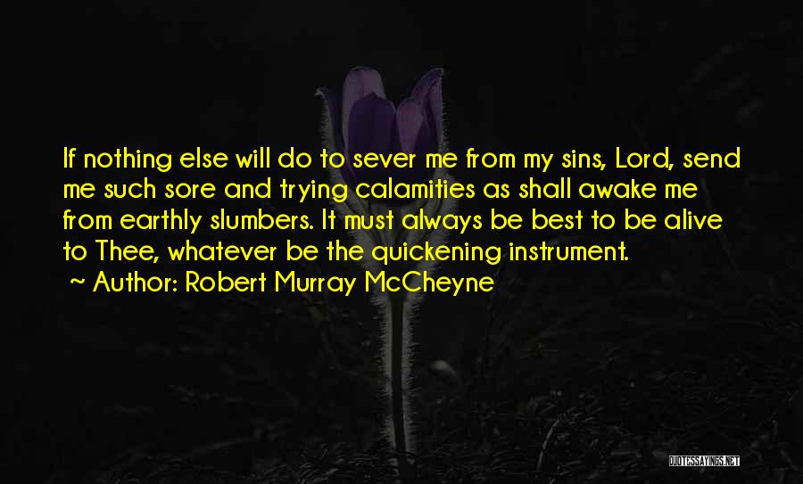 Robert Murray McCheyne Quotes 1060047