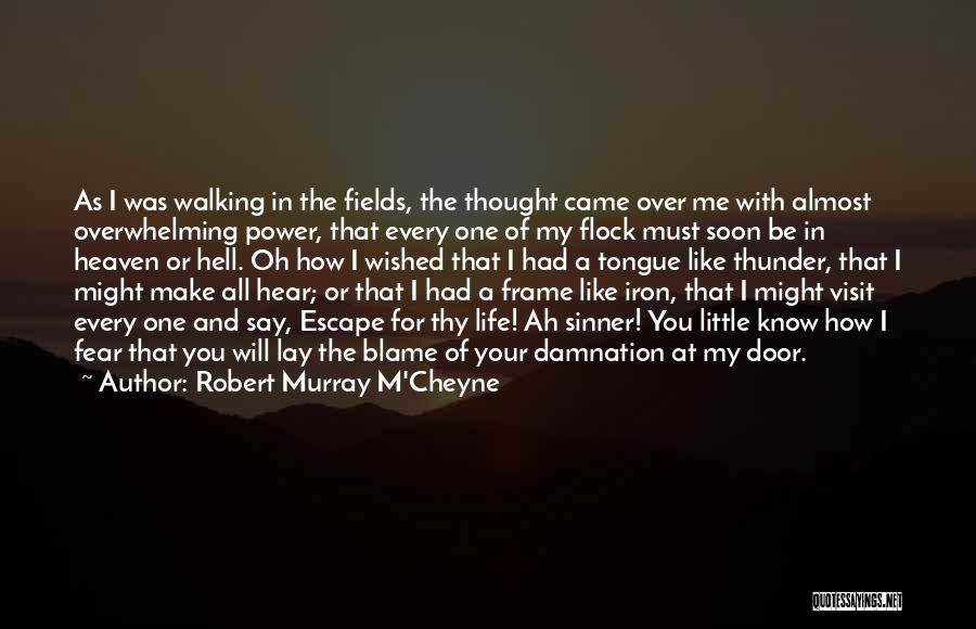 Robert Murray M'Cheyne Quotes 1504931