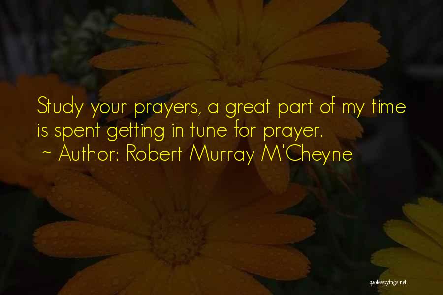 Robert Murray M'Cheyne Quotes 1809378