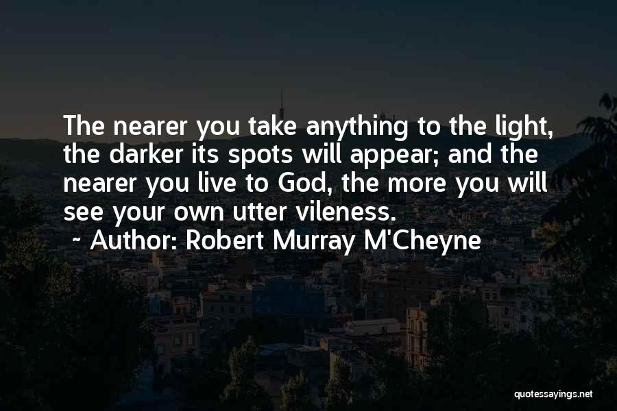 Robert Murray M'Cheyne Quotes 2057203