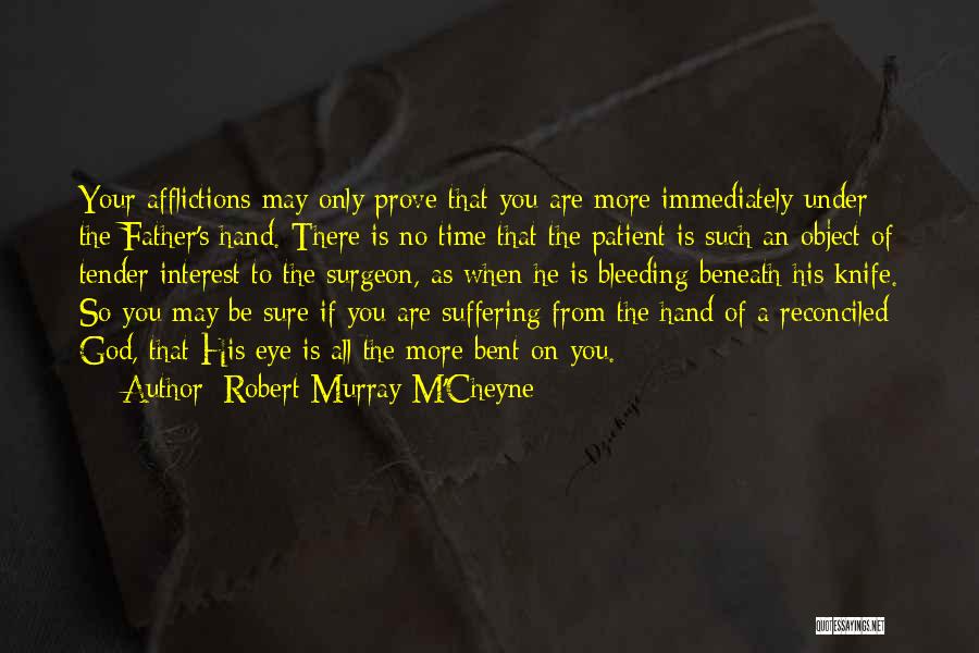 Robert Murray M'Cheyne Quotes 706680