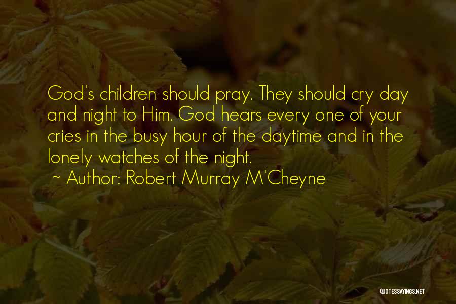 Robert Murray M'Cheyne Quotes 796436