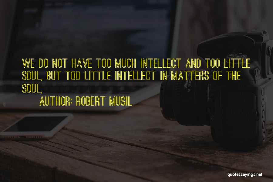 Robert Musil Quotes 127940