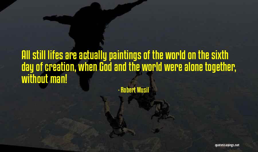 Robert Musil Quotes 1972180 Robert Musil Quotes 1972180